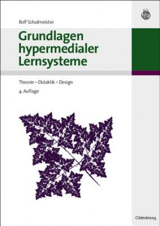 Książka Grundlagen hypermedialer Lernsysteme Rolf Schulmeister