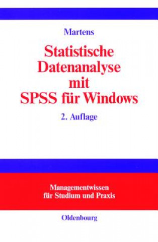 Könyv Statistische Datenanalyse Mit SPSS Fur Windows Jul Martens