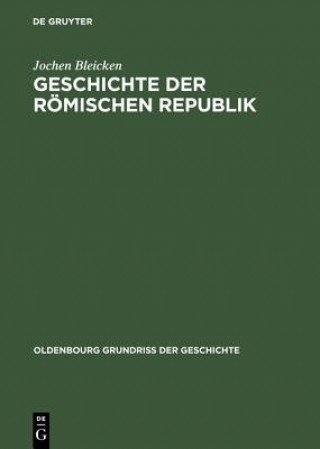 Knjiga Geschichte Der Romischen Republik Jochen Bleicken