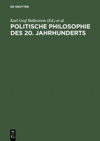 Carte Politische Philosophie des 20. Jahrhunderts Karl Graf Ballestrem