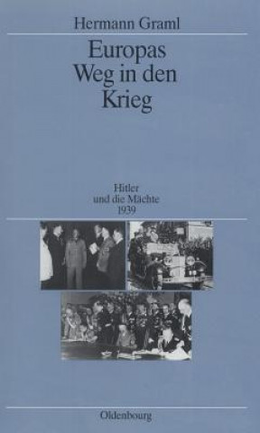 Buch Europas Weg in Den Krieg Hermann Graml