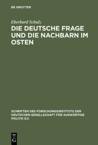 Książka Deutsche Frage Und Die Nachbarn Im Osten Schulz