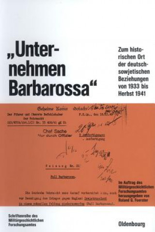 Könyv Unternehmen Barbarossa Roland G. Foerster