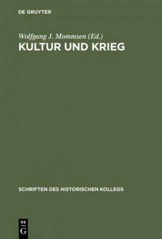 Kniha Kultur und Krieg Wolfgang J. Mommsen