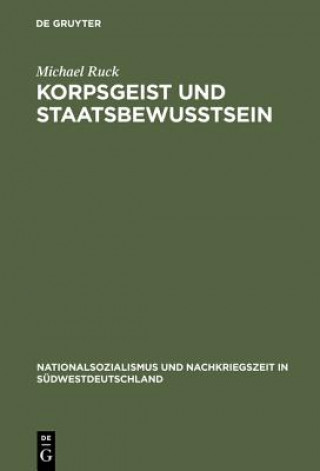 Книга Korpsgeist und Staatsbewusstsein Michael Ruck