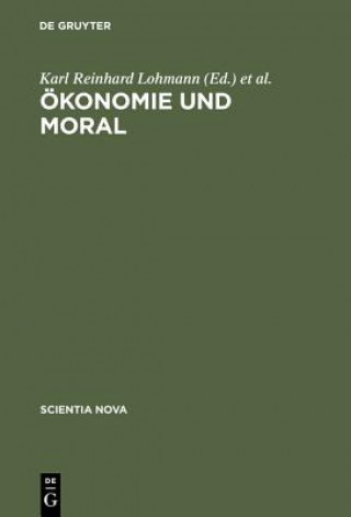 Kniha OEkonomie und Moral Karl Reinhard Lohmann