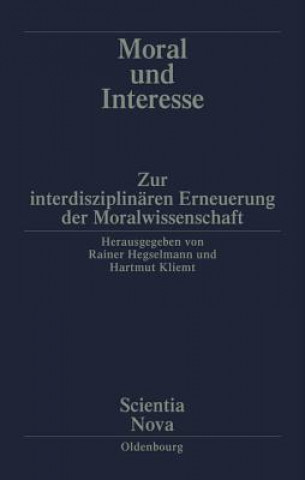 Book Moral Und Interesse Rainer Hegselmann