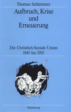 Książka Aufbruch, Krise und Erneuerung Thomas Schlemmer