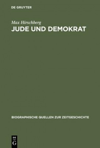 Book Jude und Demokrat Max Hirschberg