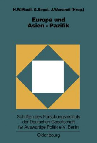 Книга Europa Und Asien-Pazifik Hanns W. Maull