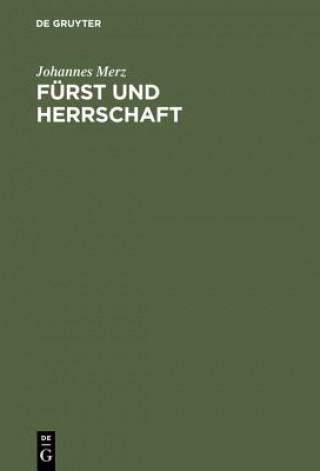 Buch Furst und Herrschaft Johannes Merz