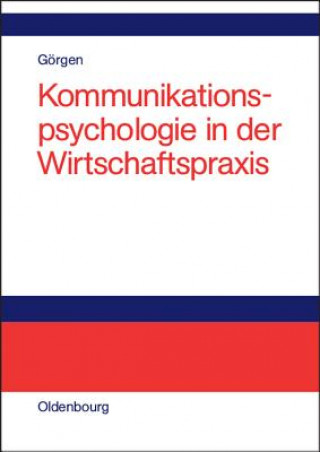Carte Kommunikationspsychologie in der Wirtschaftspraxis Frank Görgen