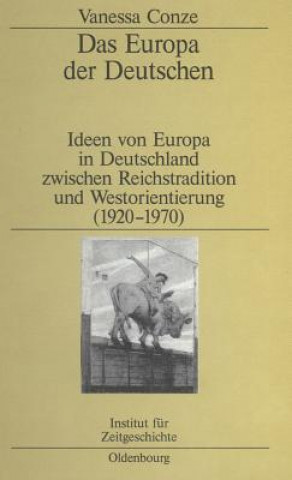 Book Das Europa Der Deutschen Vanessa Conze