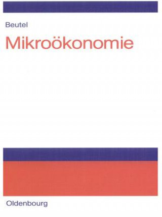 Könyv Mikrooekonomie Jörg Beutel