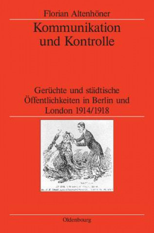 Kniha Kommunikation und Kontrolle Florian Altenhöner