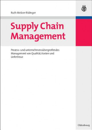 Könyv Supply Chain Management Ruth Melzer-Ridinger