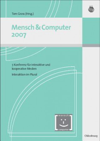 Knjiga Mensch & Computer Interaktion 2007 Tom Gross