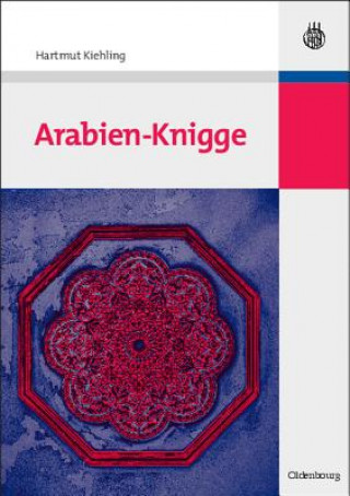 Książka Arabien-Knigge Hartmut Kiehling