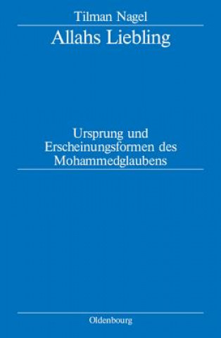 Buch Allahs Liebling Tilman Nagel