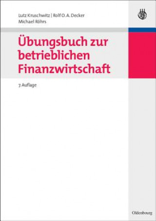 Könyv UEbungsbuch Zur Betrieblichen Finanzwirtschaft Lutz Kruschwitz