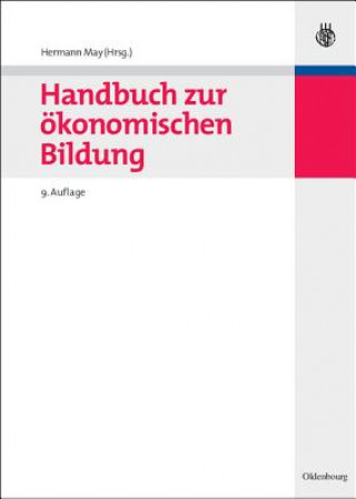 Kniha Handbuch Zur OEkonomischen Bildung Hermann May