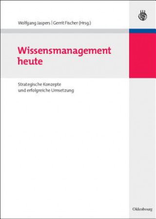 Kniha Wissensmanagement heute Gerrit Fischer