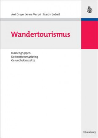 Buch Wandertourismus Axel Dreyer