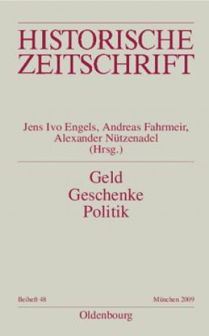 Könyv Geld - Geschenke - Politik Jens Ivo Engels
