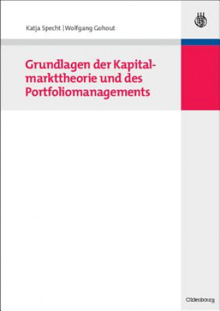 Książka Grundlagen Der Kapitalmarkttheorie Und Des Portfoliomanagements Katja Specht