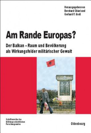 Könyv Am Rande Europas? Gerhard P. Groß