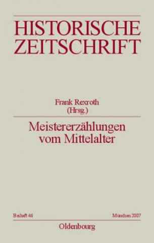 Libro Meistererzahlungen vom Mittelalter Frank Rexroth