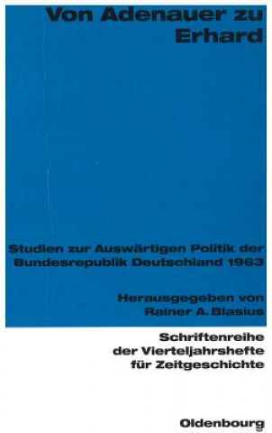 Buch Von Adenauer Zu Erhard Rainer Blasius