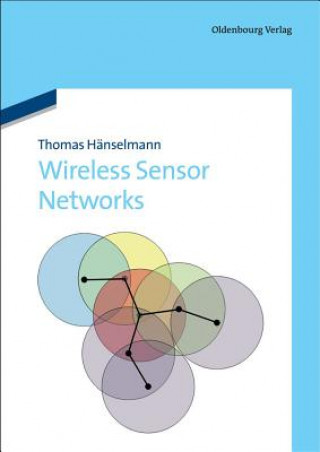 Knjiga Wireless Sensor Networks Thomas Haenselmann