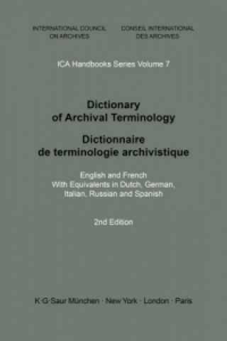 Książka Dictionary of Archival Terminology / Dictionnaire de Terminologie Archivistique Peter Walne