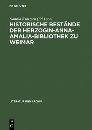 Carte Historische Bestande Der Herzogin-Anna-Amalia-Bibliothek Zu Weimar Konrad Kratzsch
