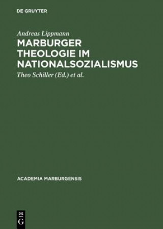 Knjiga Marburger Theologie im Nationalsozialismus Andreas Lippmann