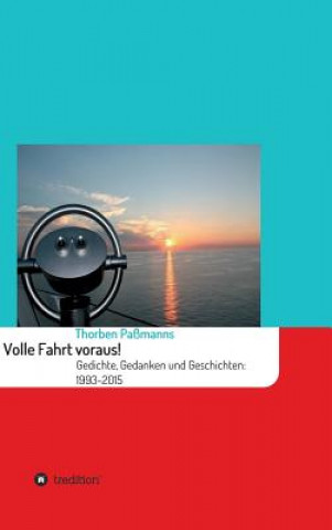 Livre Volle Fahrt voraus! Thorben Passmanns