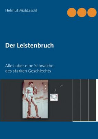 Kniha Leistenbruch Helmut Moldaschl