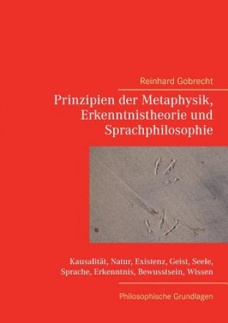 Carte Prinzipien der Metaphysik, Erkenntnistheorie und Sprachphilosophie Reinhard Gobrecht