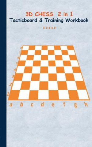 Książka 3D Chess 2 in 1 Tacticboard and Training Book Theo Von Taane
