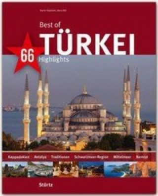 Könyv Best of Türkei - 66 Highlights Maria Mill