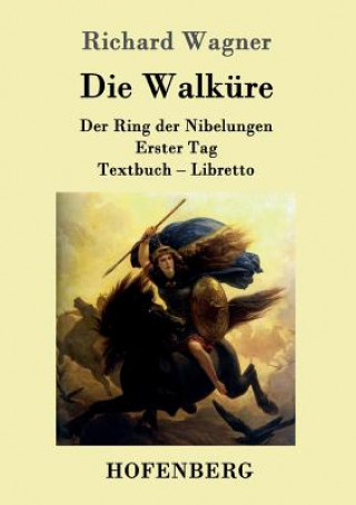 Carte Walkure Richard Wagner