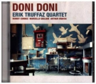 Hanganyagok Doni Doni, 1 Audio-CD Erik/Traor Truffaz