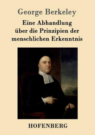 Książka Eine Abhandlung uber die Prinzipien der menschlichen Erkenntnis George Berkeley