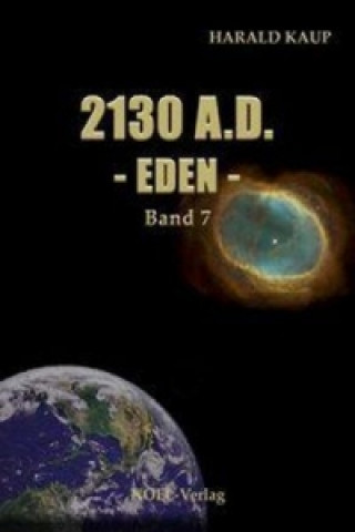 Kniha 2130 A.D. - Eden Harald Kaup