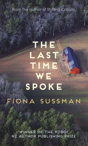 Knjiga Last Time We Spoke Fiona Sussman