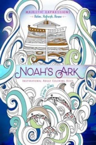 Könyv Adult Coloring Book: Majestic Expressions: Noah's Ark Broadstreet Publishing