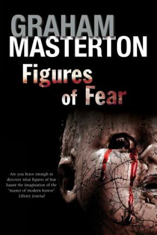 Carte Figures of Fear Graham Masterton