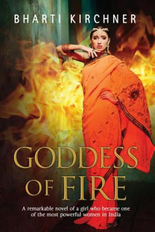 Книга Goddess of Fire Bharti Kirchner
