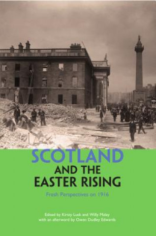 Książka Scotland and the Easter Rising Willy Mally